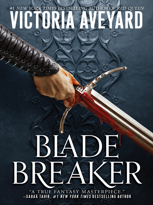 Nimiön Blade Breaker lisätiedot, tekijä Victoria Aveyard - Saatavilla